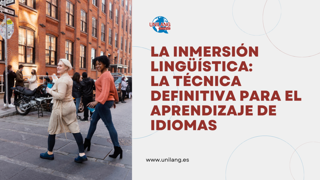 La inmersión lingüística