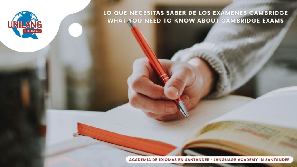 Lo que necesitas saber de los exámenes Cambridge
