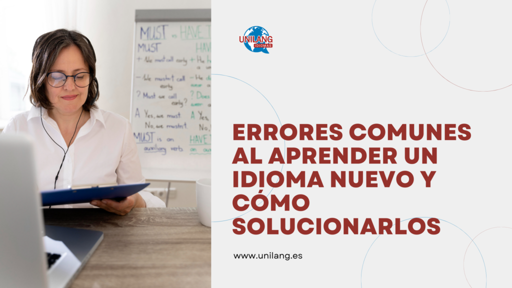 Errores comunes al aprender un idioma nuevo